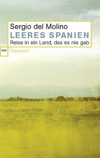 Bild von Leeres Spanien von Sergio del Molino