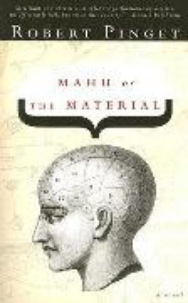 Bild zu Mahu, Or, the Material von Robert Pinget