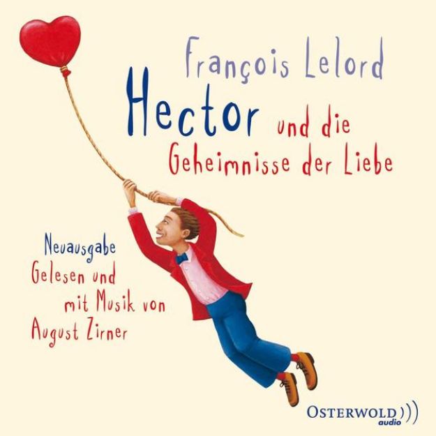 Bild zu Hector und die Geheimnisse der Liebe von François Lelord