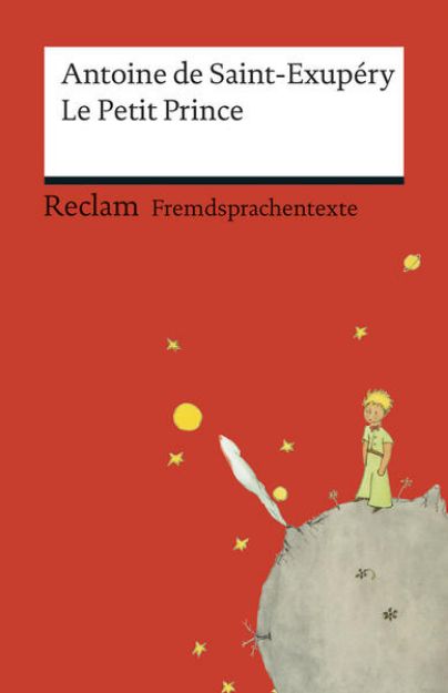 Bild zu Le Petit Prince. Französischer Text mit deutschen Worterklärungen. B1 (GER) von Antoine de Saint-Exupéry