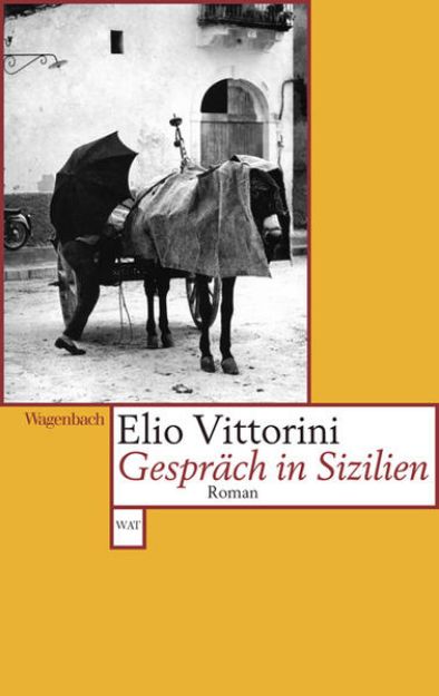 Bild zu Gespräch in Sizilien von Elio Vittorini