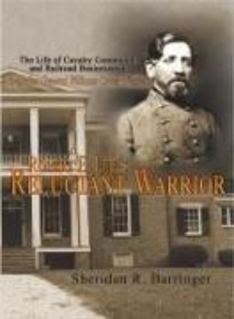 Bild von Robert E. Lee's Reluctant Warrior von Sheridan R Barringer