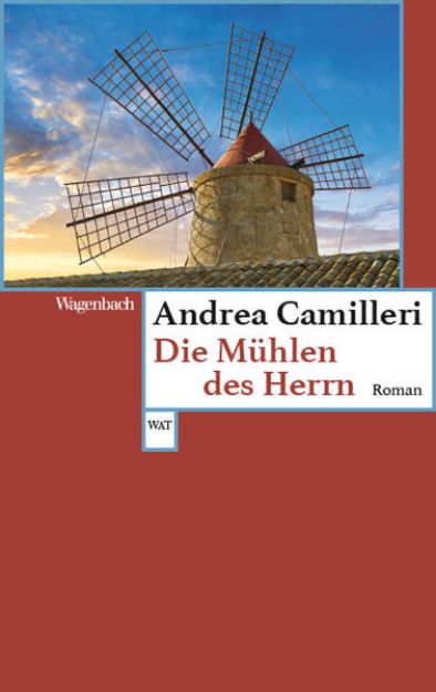 Bild von Die Mühlen des Herrn von Andrea Camilleri