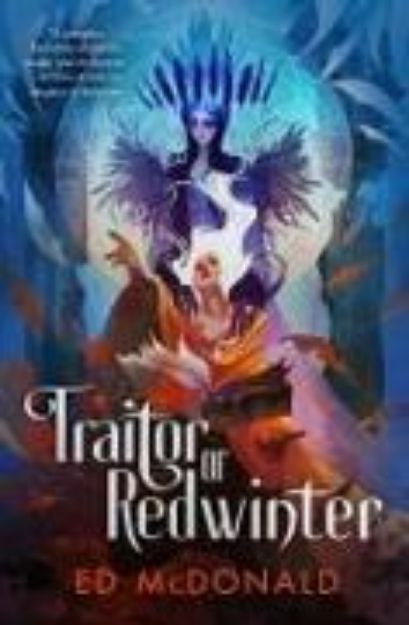 Bild von Traitor of Redwinter von Ed McDonald