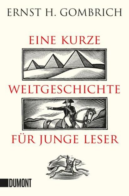 Bild zu Eine kurze Weltgeschichte für junge Leser von Ernst H. Gombrich