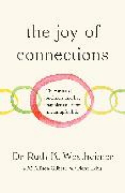 Bild von The Joy of Connections von Ruth K. Westheimer