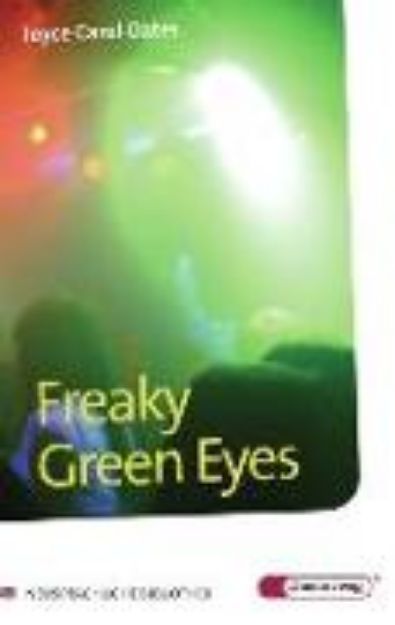 Bild zu Freaky Green Eyes von Joyce Carol Oates