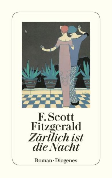 Bild zu Zärtlich ist die Nacht von F. Scott Fitzgerald