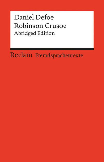 Bild von Robinson Crusoe. Abridged Edition. Englischer Text mit deutschen Worterklärungen. B2-C1 (GER) von Daniel Defoe