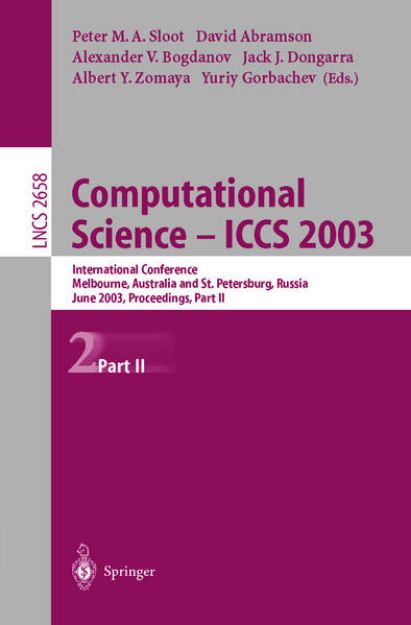 Bild von Computational Science - ICCS 2003 von Peter M.A. (Hrsg.) Sloot