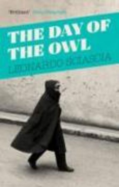 Bild von The Day of the Owl von Leonardo Sciascia