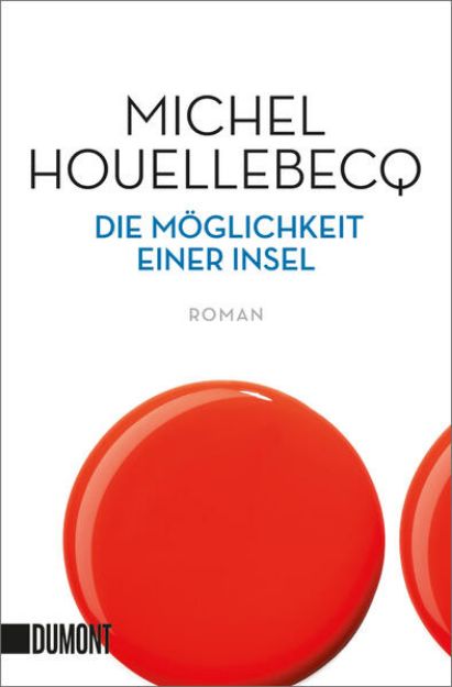 Bild zu Die Möglichkeit einer Insel von Michel Houellebecq