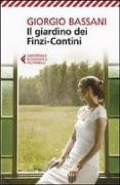 Bild von Il Giardino dei Finzi-Contini von Giorgio Bassani