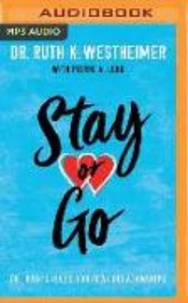 Bild von Stay or Go: Dr. Ruth's Rules for Real Relationships von Ruth K. Westheimer