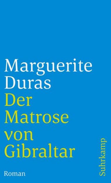 Bild von Der Matrose von Gibraltar von Marguerite Duras