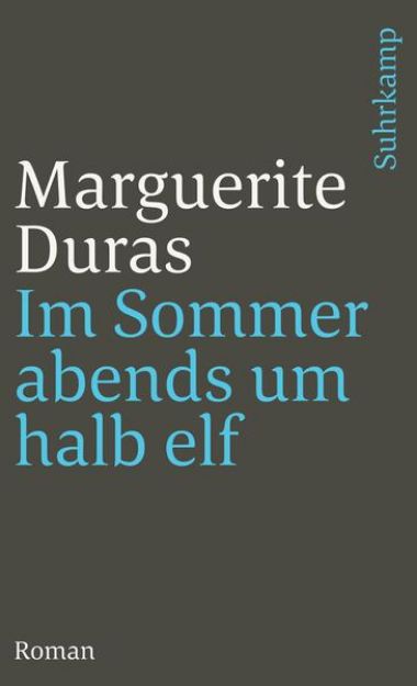 Bild von Im Sommer abends um halb elf von Marguerite Duras