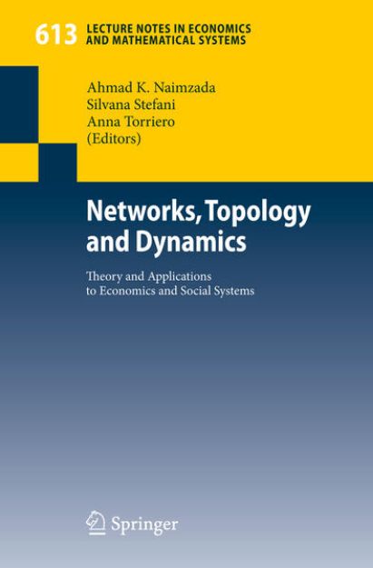 Bild von Networks, Topology and Dynamics von Ahmad K. (Hrsg.) Naimzada