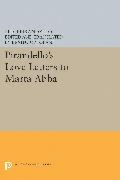 Bild von Pirandello's Love Letters to Marta Abba von Luigi Pirandello