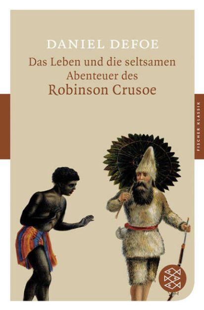 Bild von Das Leben und die seltsamen Abenteuer des Robinson Crusoe von Daniel Defoe