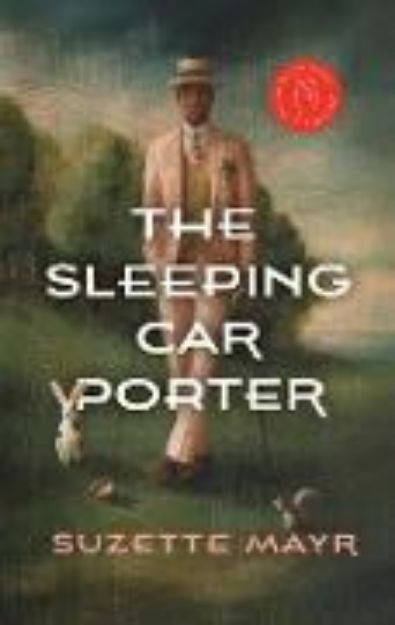 Bild von The Sleeping Car Porter von Suzette Mayr