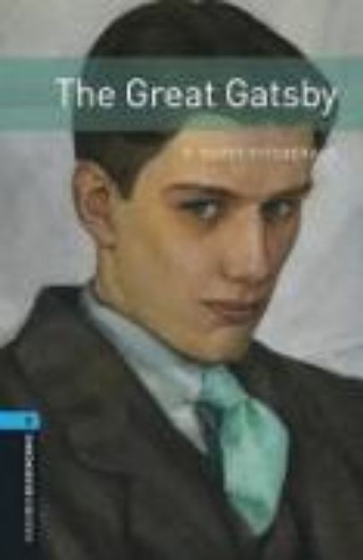 Bild zu Oxford Bookworms Library: Level 5:: The Great Gatsby von F. Scott Fitzgerald