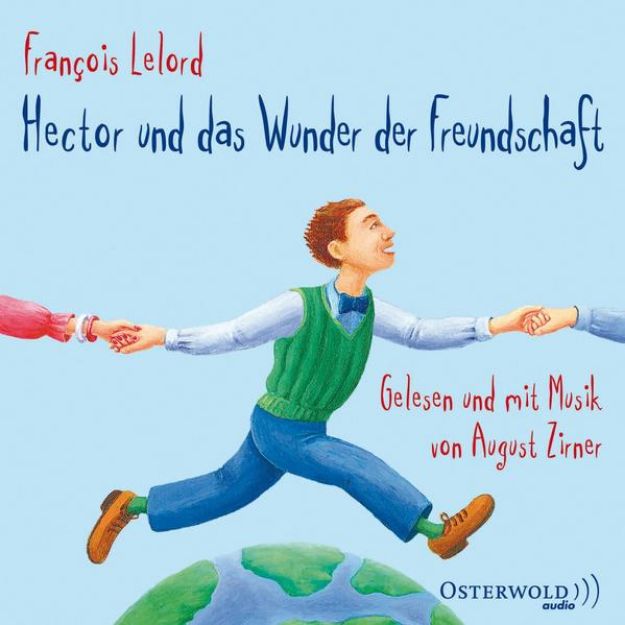 Bild von Hector und das Wunder der Freundschaft von François Lelord