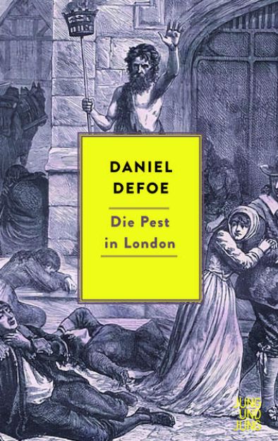 Bild von Die Pest in London von Daniel Defoe