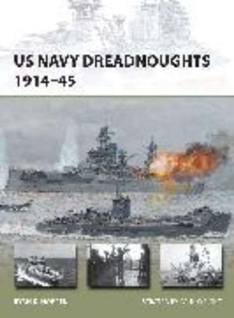 Bild zu US Navy Dreadnoughts 1914-45 von Noppen Ryan K.