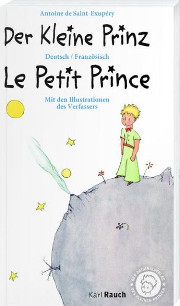 Bild von Der Kleine Prinz · Le Petit Prince von Antoine de Saint -Exupéry