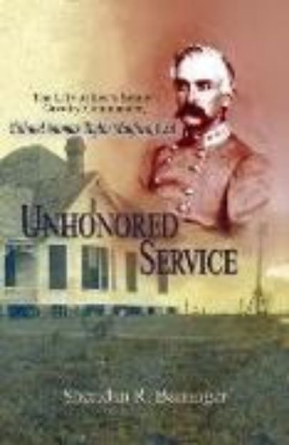 Bild von Unhonored Service von Sheridan R. Barringer