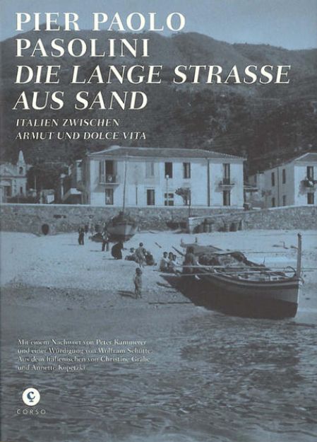 Bild von Die Lange Straße aus Sand von Pier Paolo Pasolini