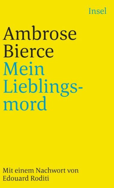 Bild zu Mein Lieblingsmord von Ambrose Bierce