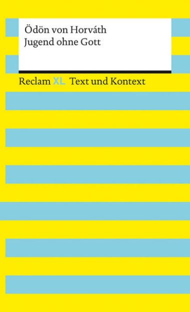 Bild zu Jugend ohne Gott. Textausgabe mit Kommentar und Materialien von Ödön von Horváth