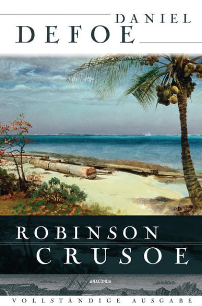 Bild zu Robinson Crusoe - Vollständige Ausgabe von Daniel Defoe