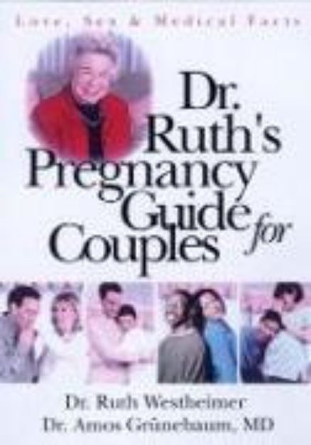 Bild zu Dr. Ruth's Pregnancy Guide for Couples von Ruth K Westheimer