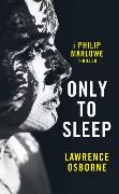 Bild von Only to Sleep von Lawrence Osborne