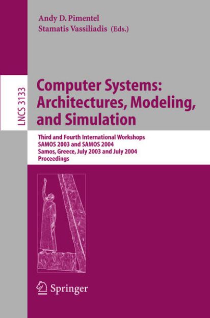 Bild von Computer Systems: Architectures, Modeling, and Simulation von Andy (Hrsg.) Pimentel