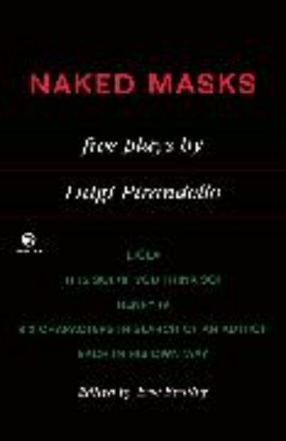 Bild zu Naked Masks von Luigi Pirandello