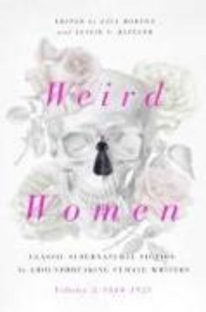 Bild von Weird Women von Lisa Morton