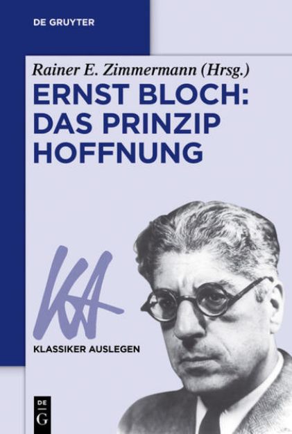 Bild von Ernst Bloch: Das Prinzip Hoffnung von Rainer E. (Hrsg.) Zimmermann