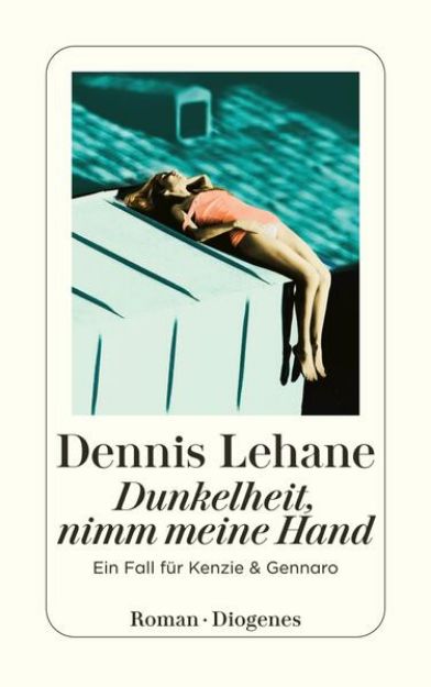 Bild von Dunkelheit nimm meine Hand von Dennis Lehane