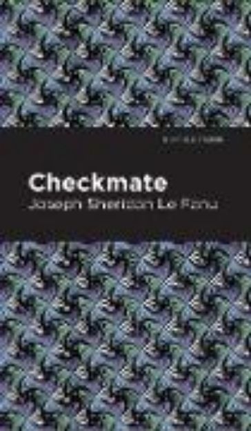 Bild von Checkmate von Joseph Sheridan Le Fanu