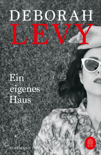 Bild zu Ein eigenes Haus von Deborah Levy