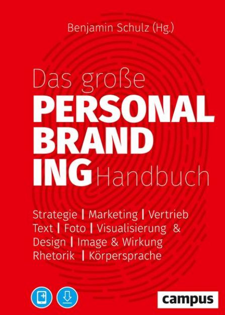 Bild von Das große Personal-Branding-Handbuch von Benjamin (Hrsg.) Schulz