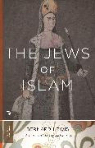 Bild zu The Jews of Islam von Bernard Lewis