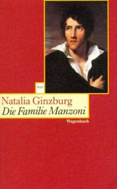 Bild von Die Familie Manzoni von Natalia Ginzburg