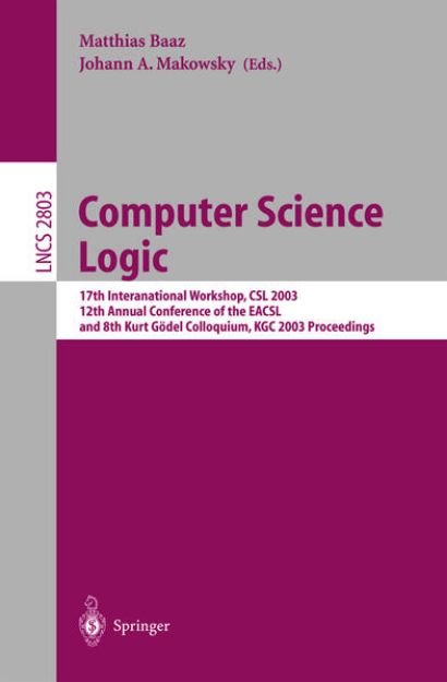 Bild von Computer Science Logic von Matthias (Hrsg.) Baaz