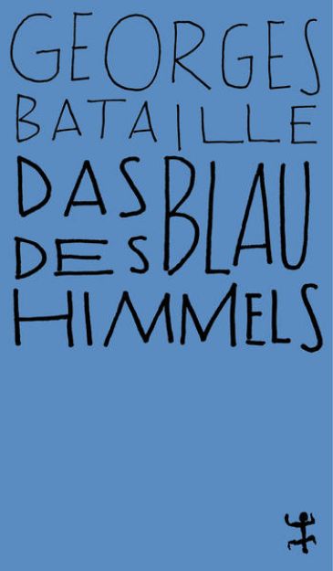 Bild von Das Blau des Himmels von Georges Bataille