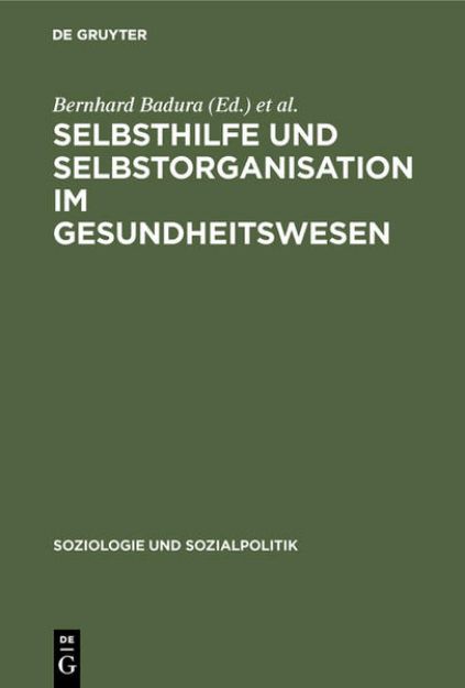 Bild von Selbsthilfe und Selbstorganisation im Gesundheitswesen von Chr. von (Hrsg.) Ferber