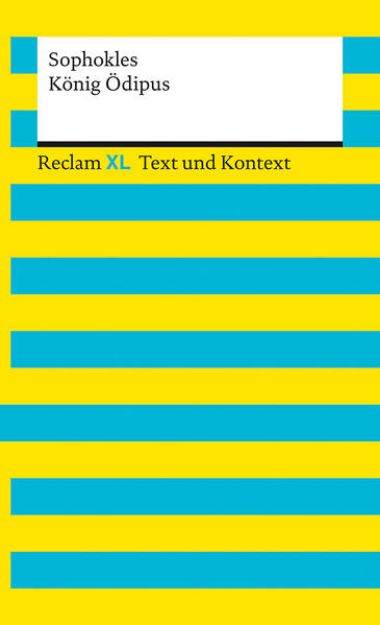 Bild von König Ödipus. Textausgabe mit Kommentar und Materialien von Sophokles